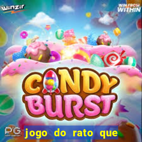 jogo do rato que ganha dinheiro