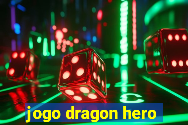 jogo dragon hero