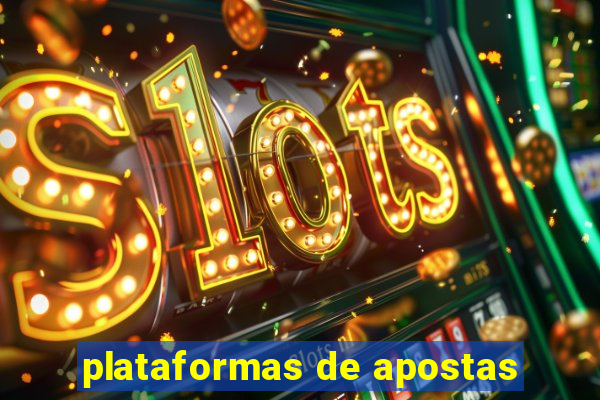 plataformas de apostas