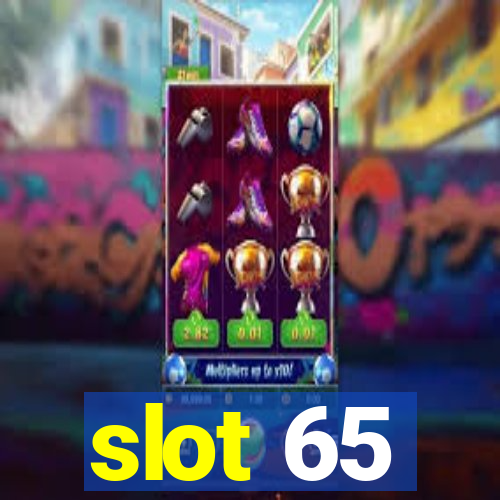 slot 65