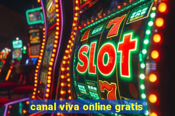 canal viva online gratis