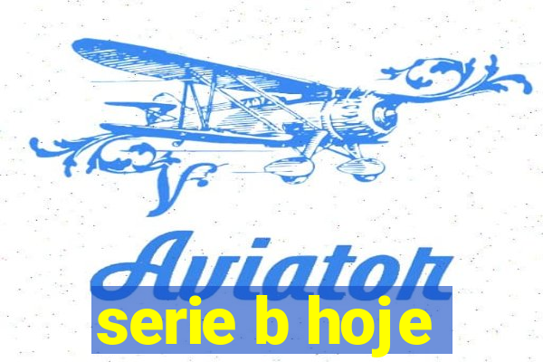 serie b hoje