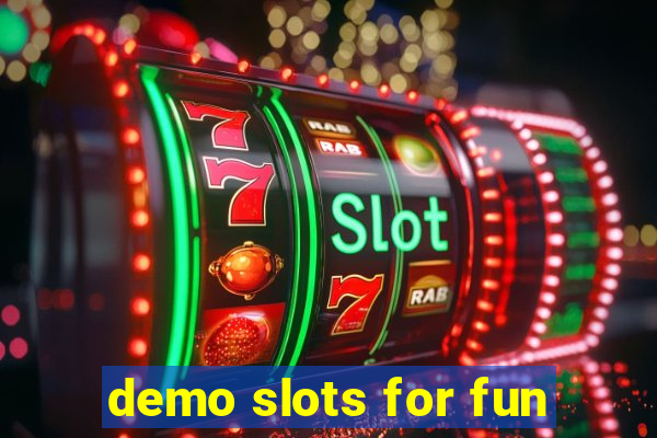 demo slots for fun