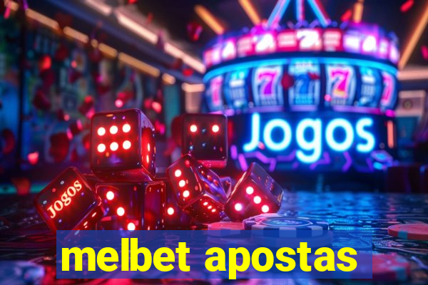 melbet apostas