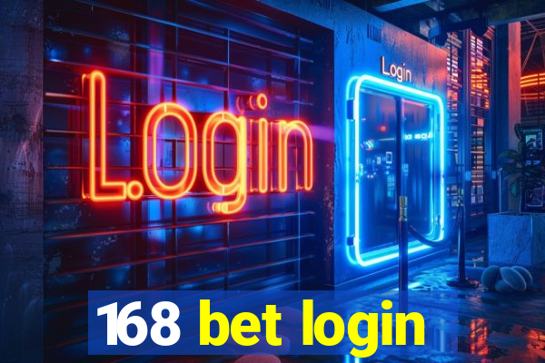 168 bet login