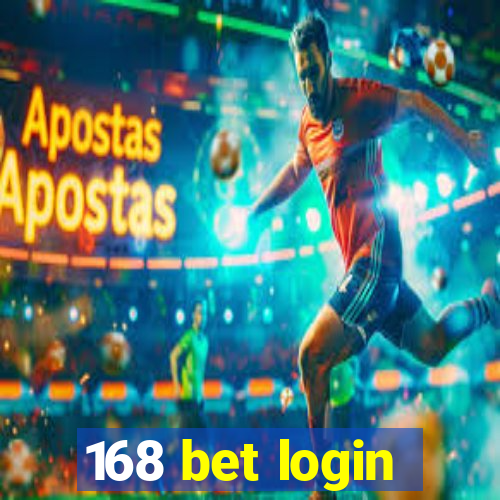 168 bet login