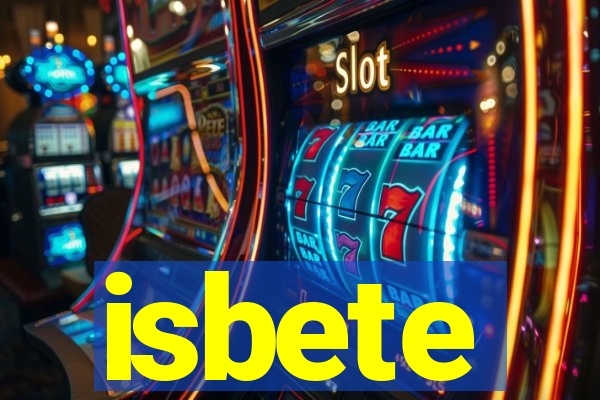 isbete