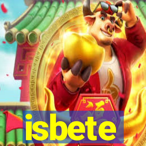 isbete