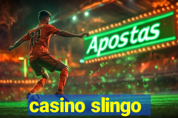 casino slingo