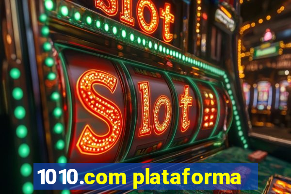 1010.com plataforma