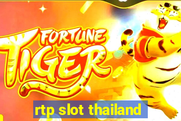 rtp slot thailand