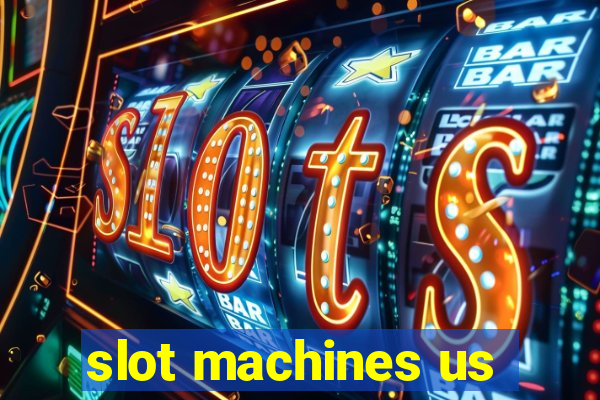 slot machines us