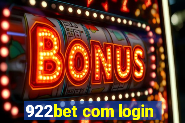 922bet com login