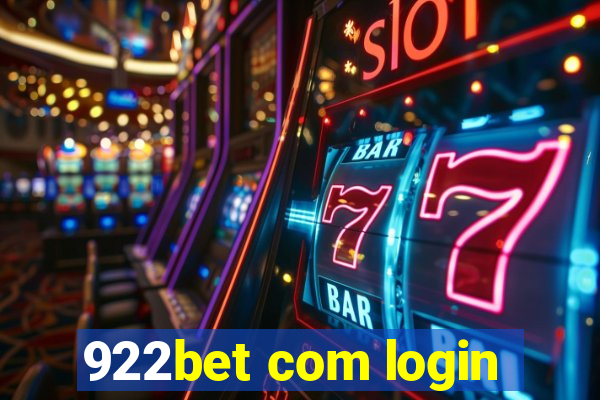 922bet com login