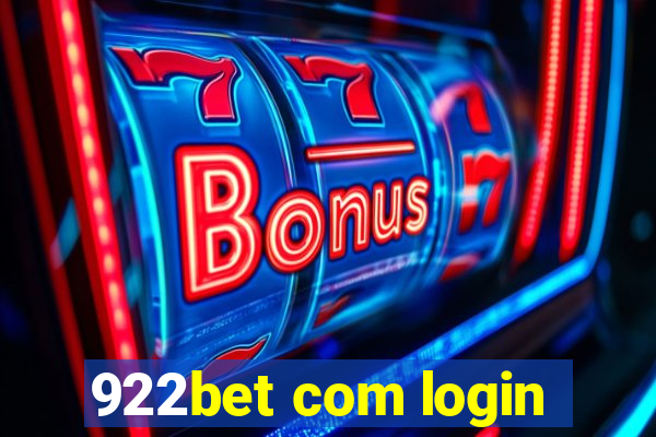 922bet com login