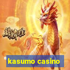 kasumo casino