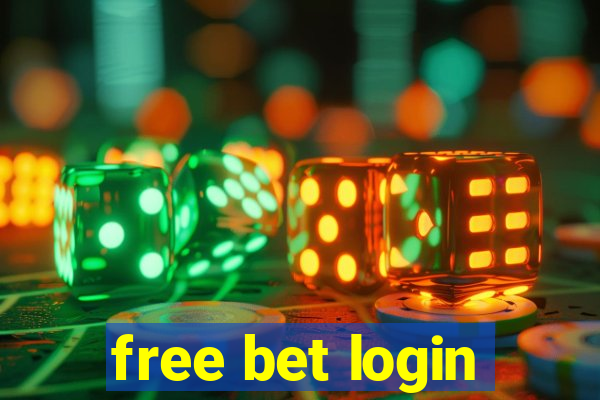 free bet login