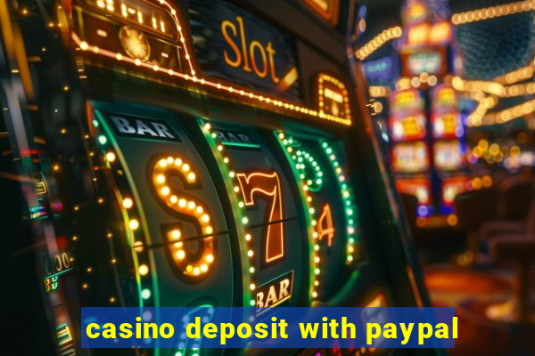 casino deposit with paypal