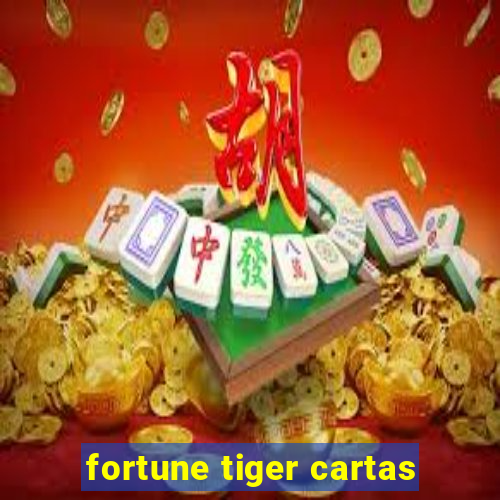 fortune tiger cartas