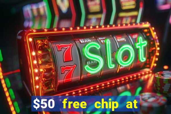 $50 free chip at lucky creek casino