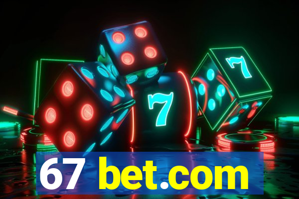 67 bet.com