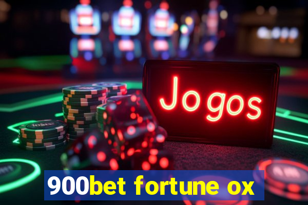 900bet fortune ox