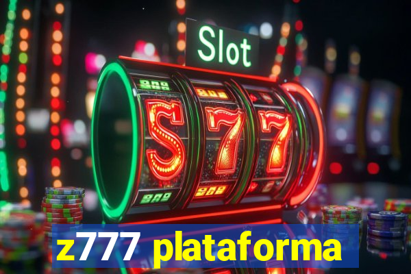 z777 plataforma