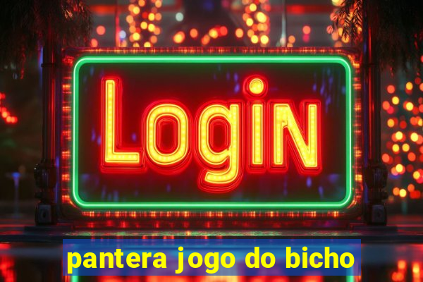 pantera jogo do bicho