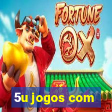 5u jogos com