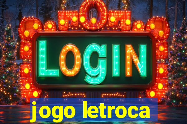 jogo letroca