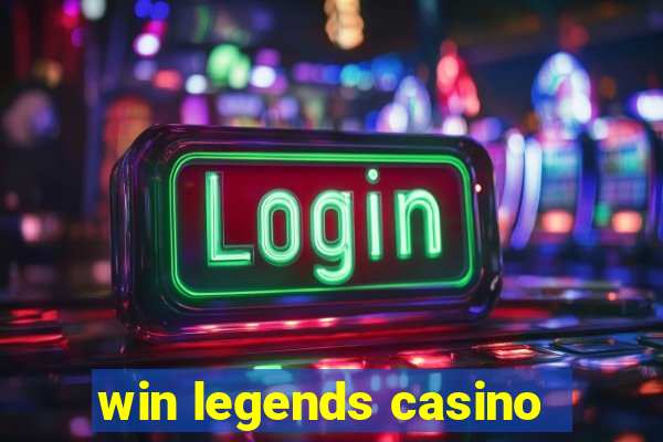 win legends casino