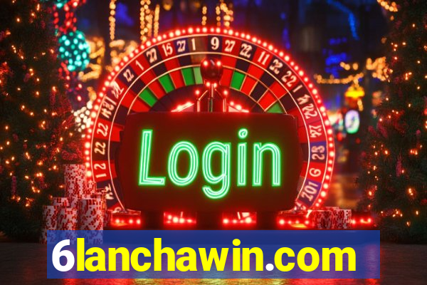 6lanchawin.com