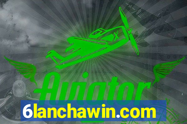 6lanchawin.com