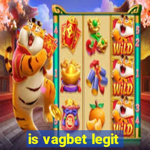 is vagbet legit