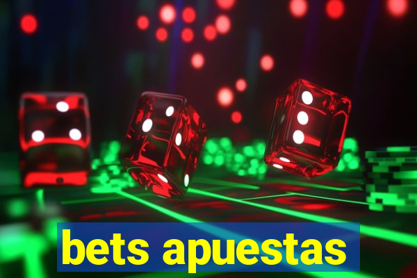 bets apuestas