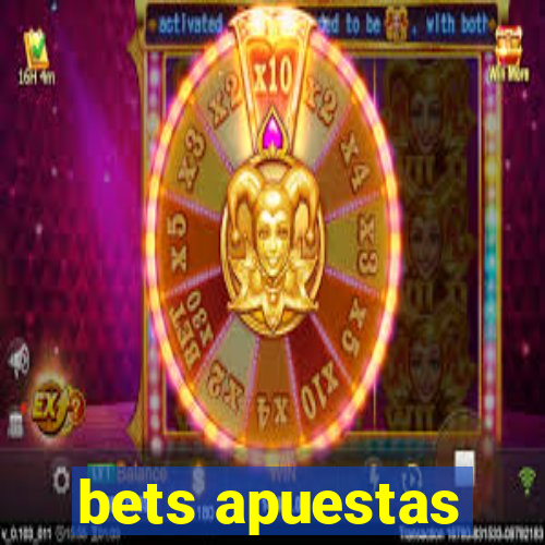 bets apuestas