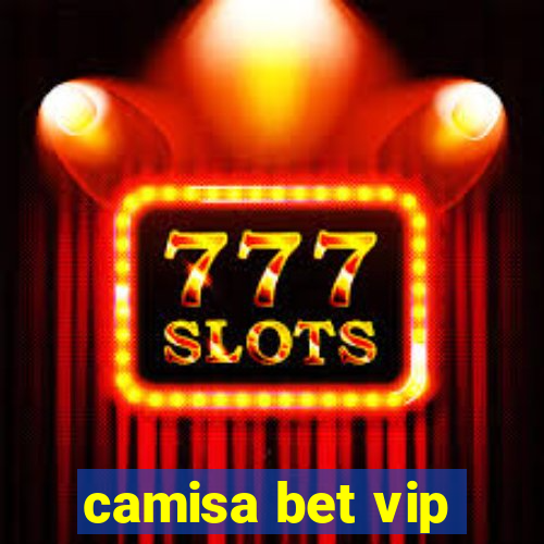 camisa bet vip