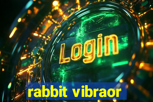 rabbit vibraor