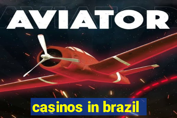 casinos in brazil