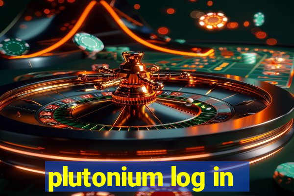 plutonium log in