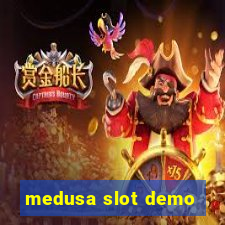 medusa slot demo