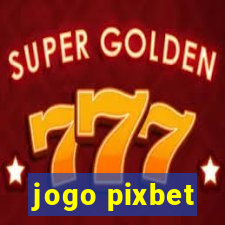 jogo pixbet