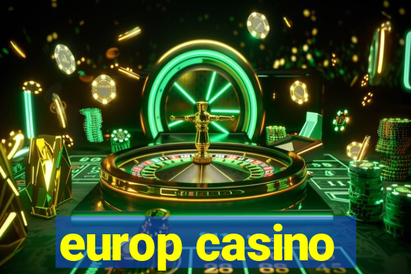 europ casino