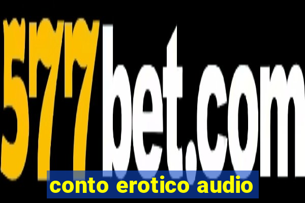 conto erotico audio