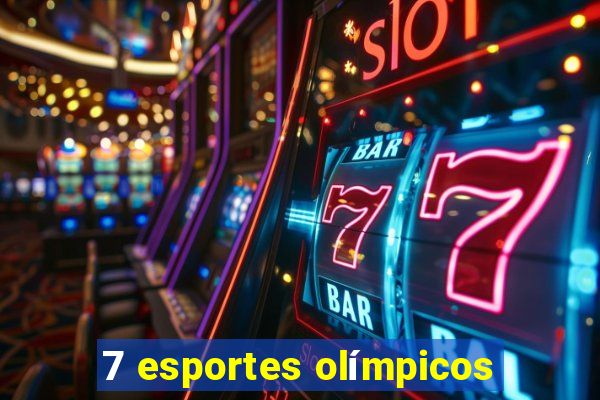 7 esportes olímpicos