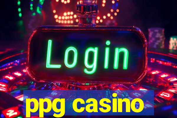 ppg casino