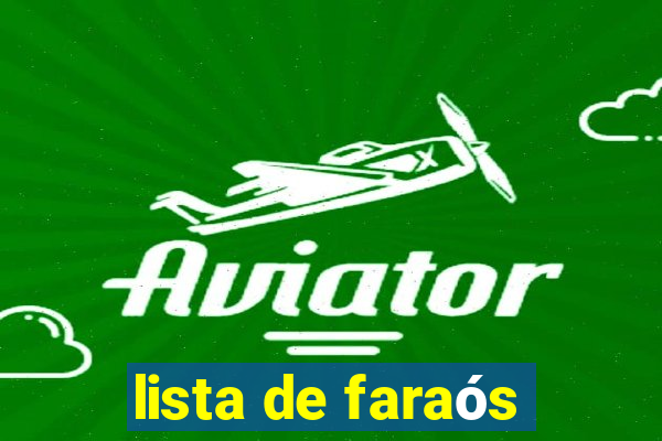 lista de faraós