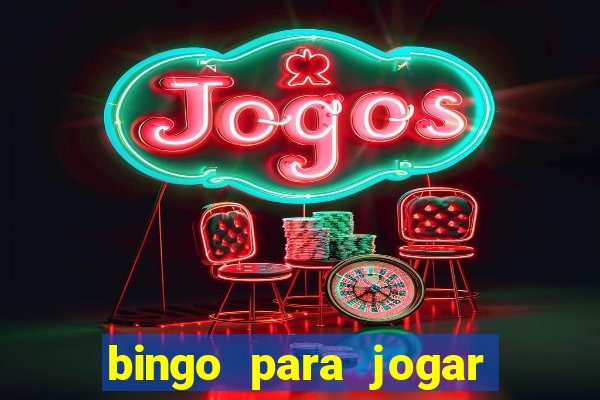 bingo para jogar com os amigos