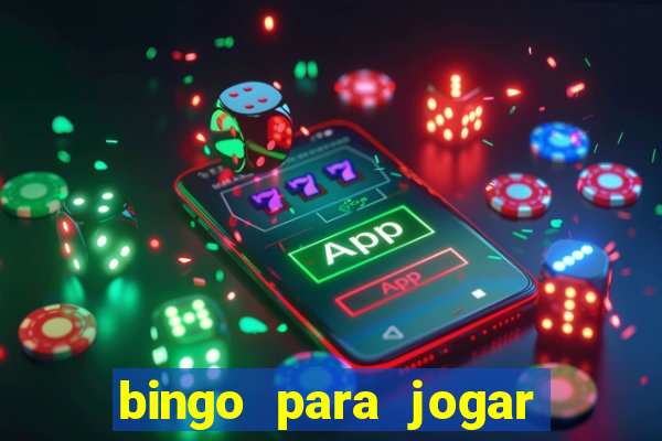 bingo para jogar com os amigos