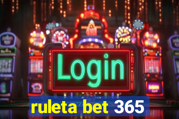 ruleta bet 365